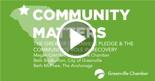 Community Matters: the #GreaterGreenvillePledge & the Community's Role in Recovery